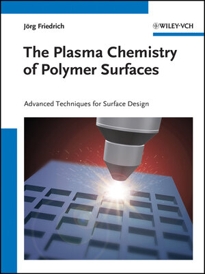 cover image of The Plasma Chemistry of Polymer Surfaces
